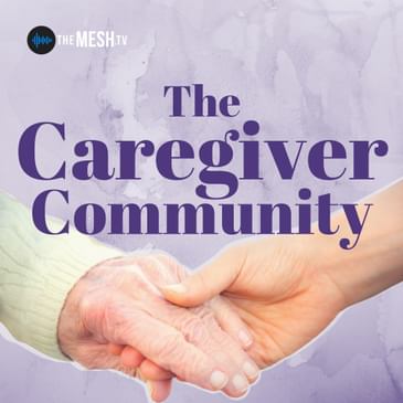 Caregiver Resilience: How to Meet Stressful Experiences with Compassion and Skill with Christy Shi Day