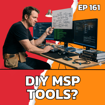 Will AI Replace Your MSP Tools? The Reality of Vibe Coding | EP161