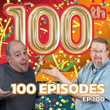 100 Episodes Later: It's been a ride | EP100