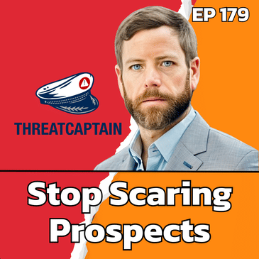 Stop Selling Tech Features: How to Turn Cybersecurity Into a Dollars-and-Cents Pitch | EP179