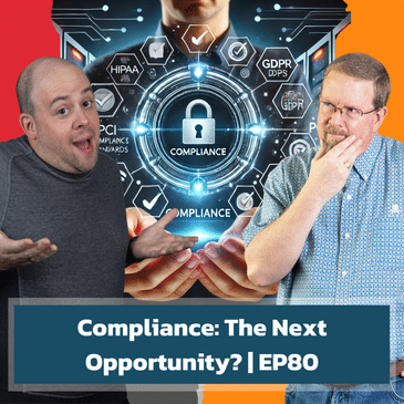 Compliance: The Next Opportunity? | EP80