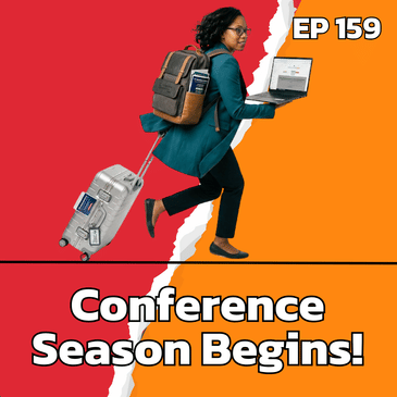 The MSP Guide to Conference Season: Maximizing ROI and Networking | EP159