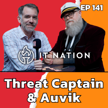 IT Nation Special: Top-Down Cybersecurity Sales &amp; AI as Abundant Interns | EP 141