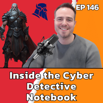 Inside the Cyber Detective’s Notebook with Adam Pilton | EP 146