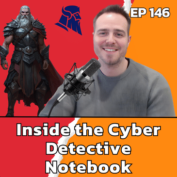 Inside the Cyber Detective’s Notebook with Adam Pilton | EP 146