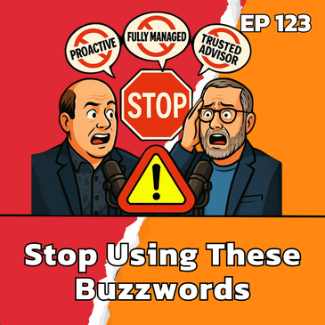 The 7 MSP Buzzwords: Why do we still use them? | EP123