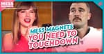 Mess Magnets | Episode 73: You Need to Touchdown