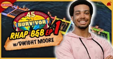 Survivor 45 | RHAP B&B Ep 1 w/ Dwight Moore