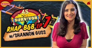 Survivor 45 | RHAP B&B AND Survivor Global Ep 7 Crossover