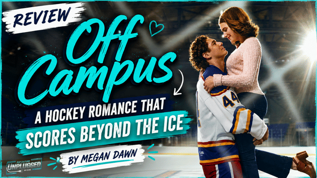 Off Campus Review: A Hockey Romance That Scores Beyond the Ice