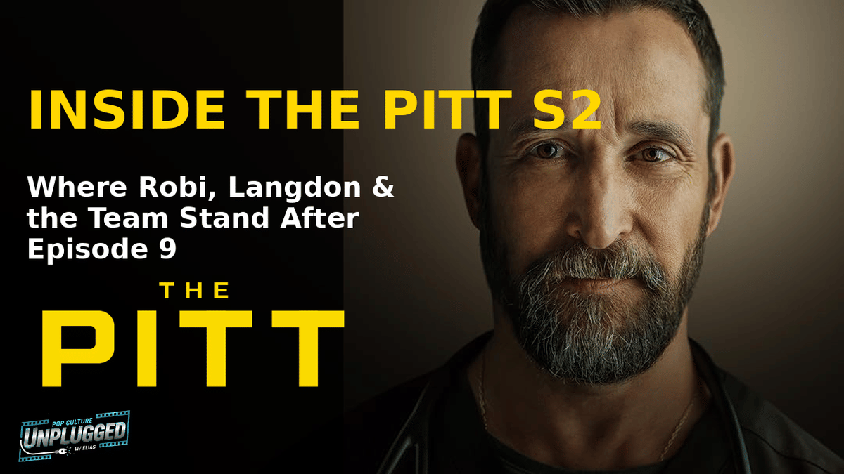 Inside The Pitt Season 2: Where Robi, Langdon, and the Team Stand After Episode 9