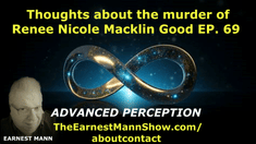 Thoughts about the murder of Renee Nicole Macklin Good EP.69