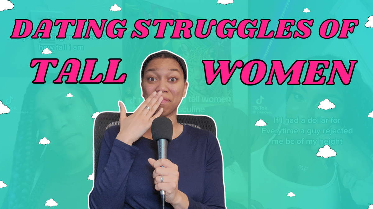 Ep. 259: Are Tall Women Male-Centered? | How Our Dating Experiences Shape Future Ones