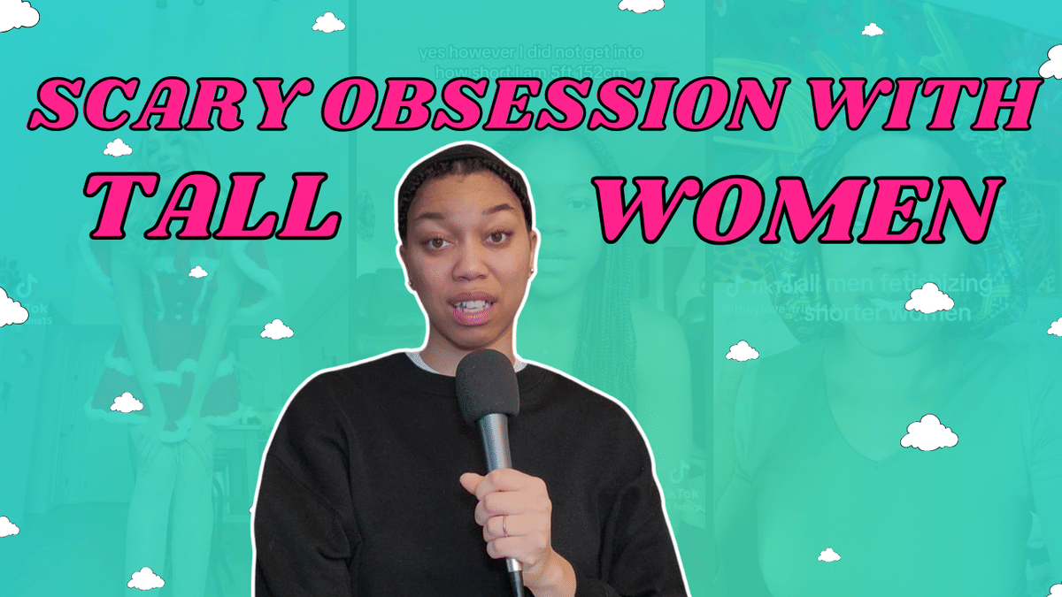 Ep. 245: What’s With the Online Obsession With Tall and Short Women? | Height Fetishism & How to Deal With It
