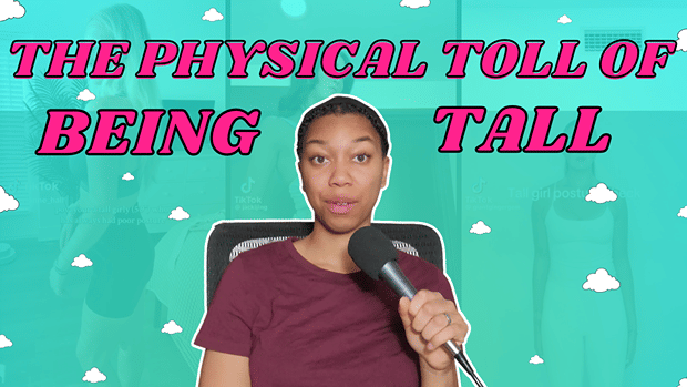 Ep. 279: The Tall Girl Slouch Is Worse Than You Think | Being Tall Comes With Physical Consequences Nobody Talks About