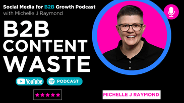 The B2B Content Waste Problem Nobody Talks About
