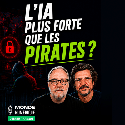 Des IA hors de contrôle attaquent plusieurs entreprises (🇫🇷🇨🇦 Debrief Transat 08/08/26)