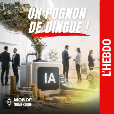 📆 L'HEBDO 04/07 - Tokenmaxxing : et si l'IA ne tenait pas ses promesses ?