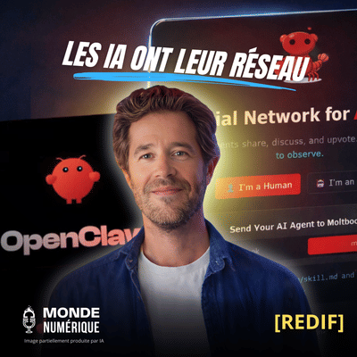 🎤 Moltbook et OpenClaw : les IA commencent-elles à travailler sans nous ? (Nicolas Guyon, Comptoir IA) [REDIF]