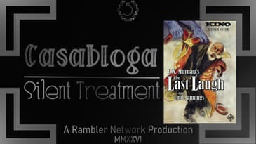 109) The Last Laugh (Der letzte Mann)