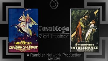 110) The Birth of a Nation/Intolerance