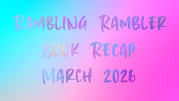 08. Book Recap: March 2026