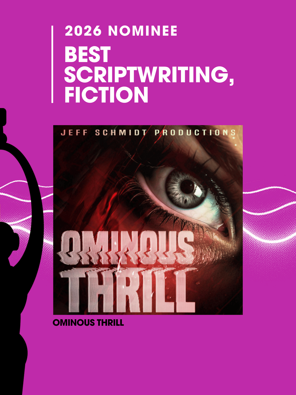 OMINOUS THRILL SNAGS SECOND AMBIE AWARD NOMINATION