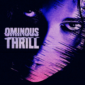 Ominous Thrill Teaser