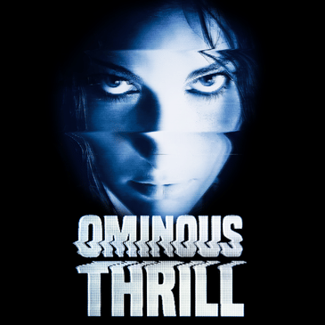 Ominous Thrill Teaser