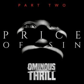 PRICE OF SIN, Part 2: CHOSEN