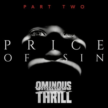 PRICE OF SIN, Part 2: CHOSEN