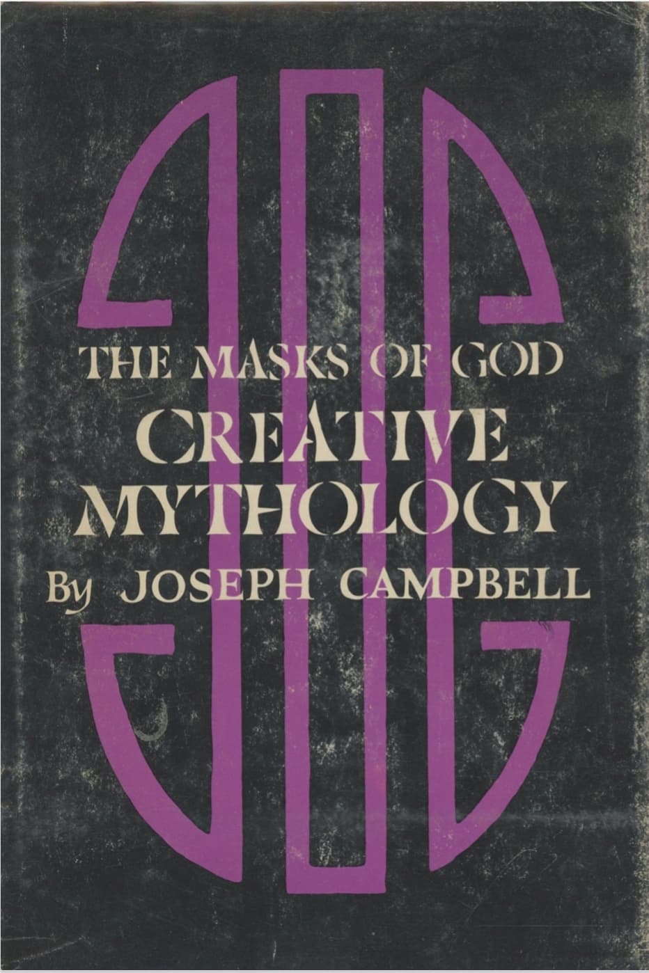 The Masks Of God Creative Mythology - Joseph Campbell