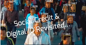 Social Credit & Digital ID Revisited...