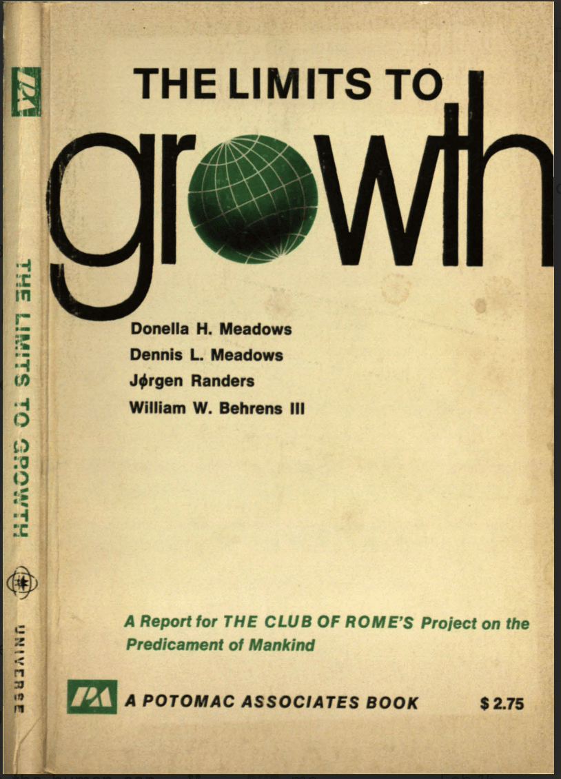 The Limits To Growth - A Report for The Club Of Rome's Project on the Predicament of Mankind