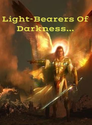 Light-Bearers Of Darkness...(Remastered)