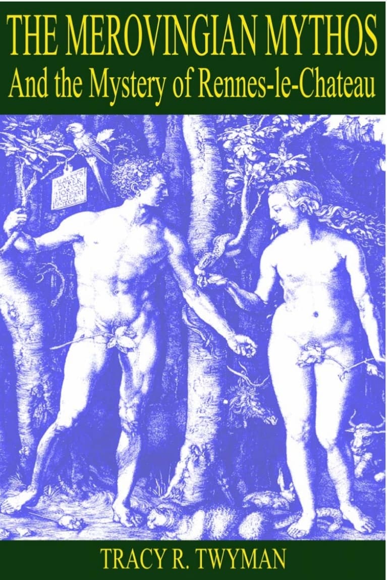 The  Merovingian Mythos - Tracy R. Twyman