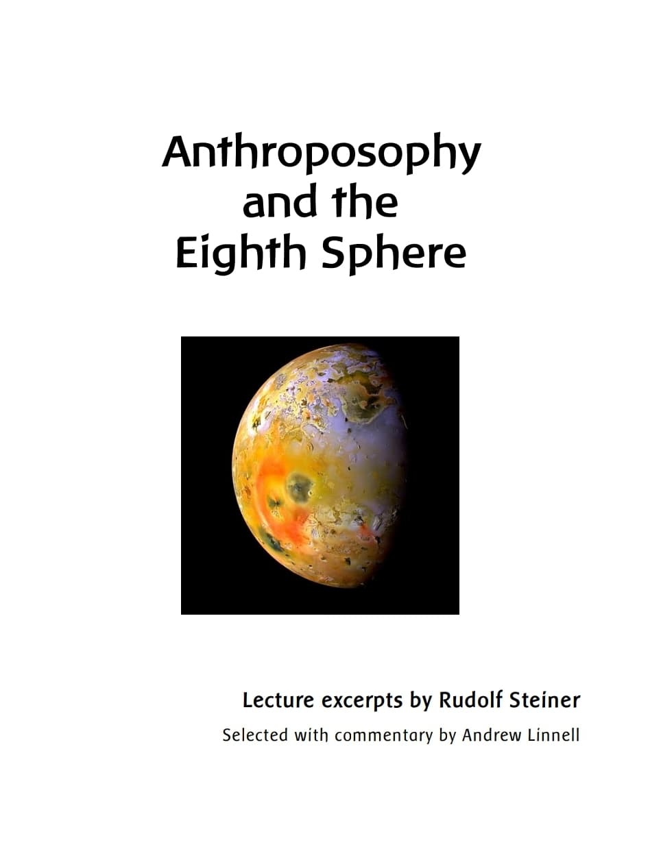 Anthroposophy and the Eighth Sphere