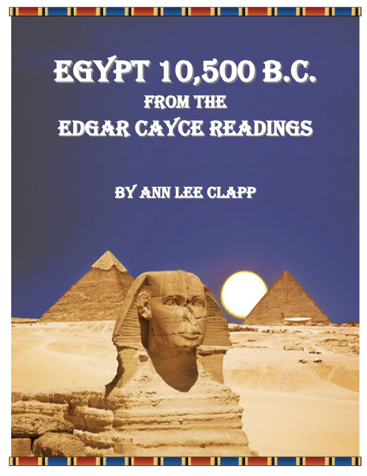 Egypt - The Edgar Cayce Readings - Ann Lee Clapp