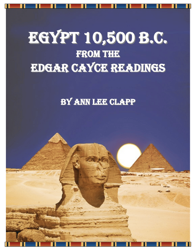 Egypt - The Edgar Cayce Readings - Ann Lee Clapp