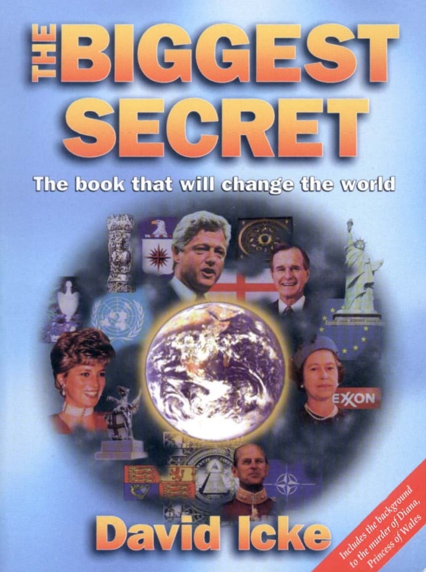 The Biggest Secret - David Ickes