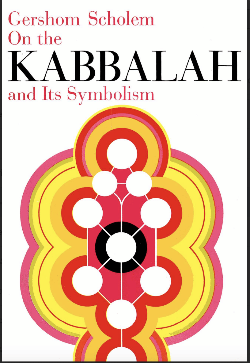 On The Kabbalah and Its Symbolism - Gershom Scholem