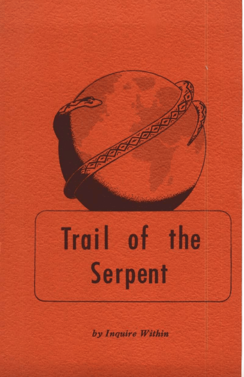 The Trail of the Serpent - Inquire Within