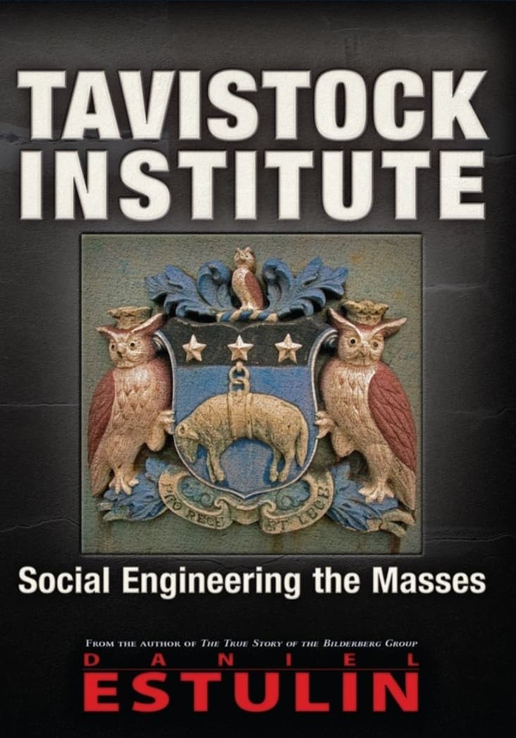 Tavistock Institute Social Engineering the Masses - Daniel Estulin