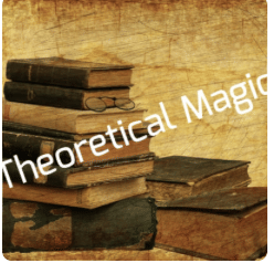 Theoretical Magic... - ATR Principles Of Magic Series - Part 3 Of 9