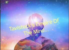 Tavistock's Empire Of The Mind... - Best Of The Alchemical Lantern Live Broadcast - Episode #42