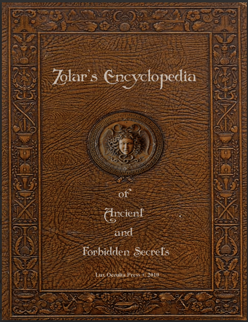 Zolar's Encyclopedia of Ancient and Forbidden Secrets