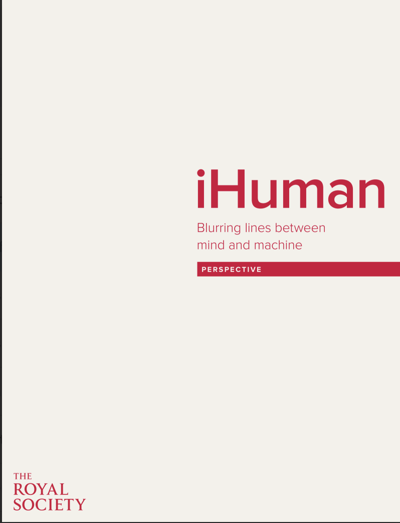 iHuman Blurring lines between mind and machine - The Royal Society