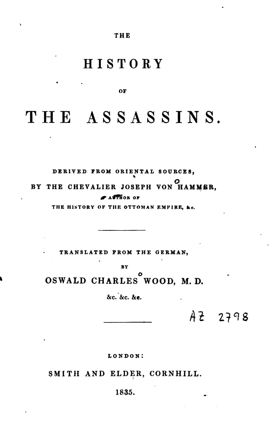 The History Of The Assassins - Hammer-Purgstall