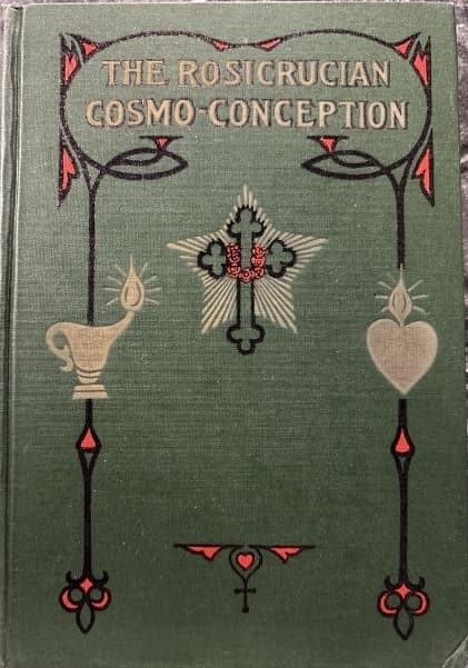 The Rosicrucian Cosmo Conception - Max Hinder