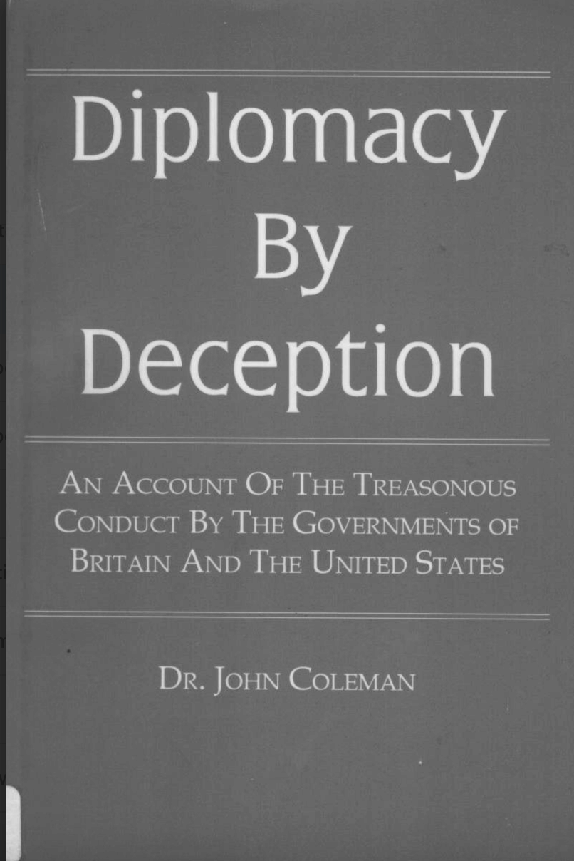 Diplomacy By Deception - Dr. John Coleman